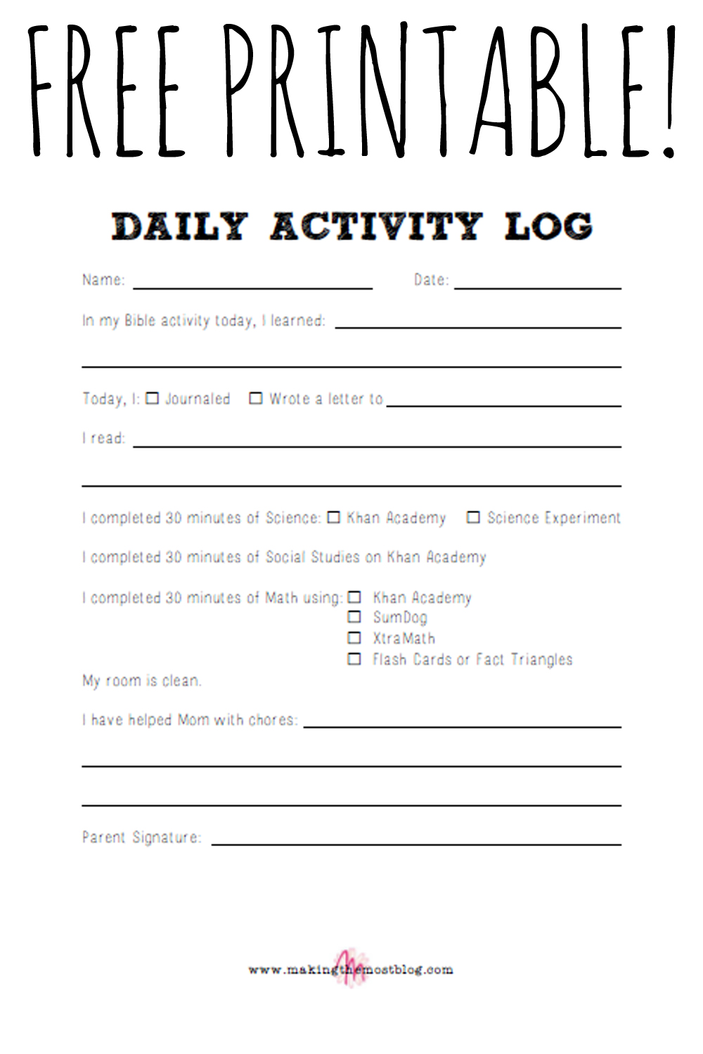 FREE! Printable Daily Activity Log | Making the Most Blog