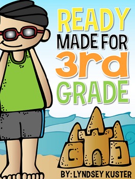 Ready Made for 3rd Grade by Lyndsey Kuster at A Year of Many Firsts | Making the Most Blog