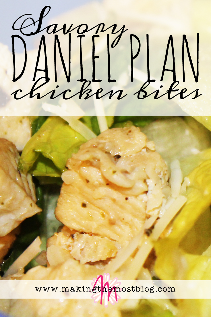 Savory Daniel Plan Chicken Bites | Making the Most Blog